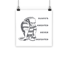 Load image into Gallery viewer, ALWAYS CHEATED 3 Classic Poster